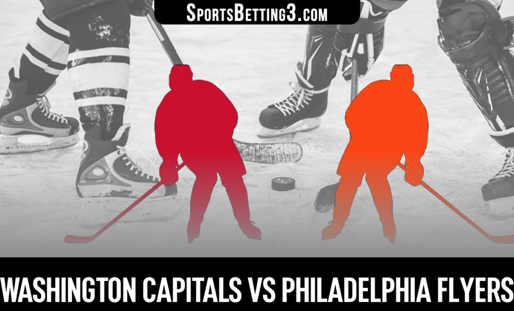 Washington Capitals vs Philadelphia Flyers Betting Odds