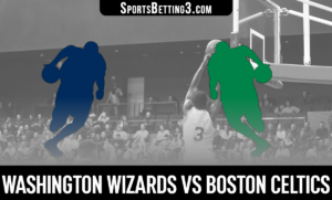 Washington Wizards vs Boston Celtics Betting Odds