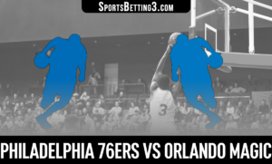 Philadelphia 76ers vs Orlando Magic Betting Odds