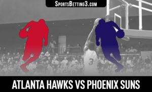 Atlanta Hawks vs Phoenix Suns Betting Odds
