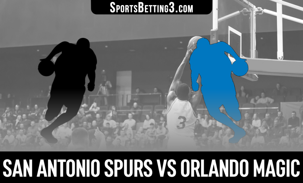 San Antonio Spurs vs Orlando Magic Betting Odds