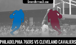 Philadelphia 76ers vs Cleveland Cavaliers Betting Odds