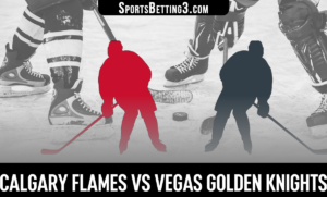 Calgary Flames vs Vegas Golden Knights Betting Odds