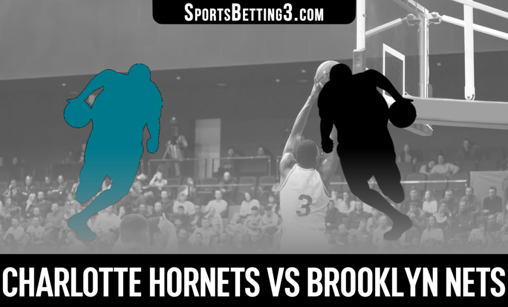 Charlotte Hornets vs Brooklyn Nets Betting Odds