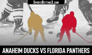 Anaheim Ducks vs Florida Panthers Betting Odds