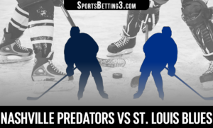 Nashville Predators vs St. Louis Blues Betting Odds