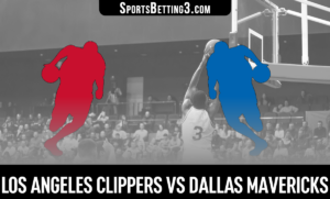 Los Angeles Clippers vs Dallas Mavericks Betting Odds