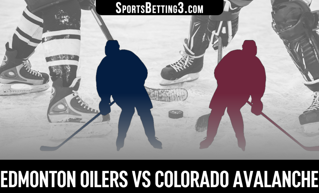 Edmonton Oilers vs Colorado Avalanche Betting Odds