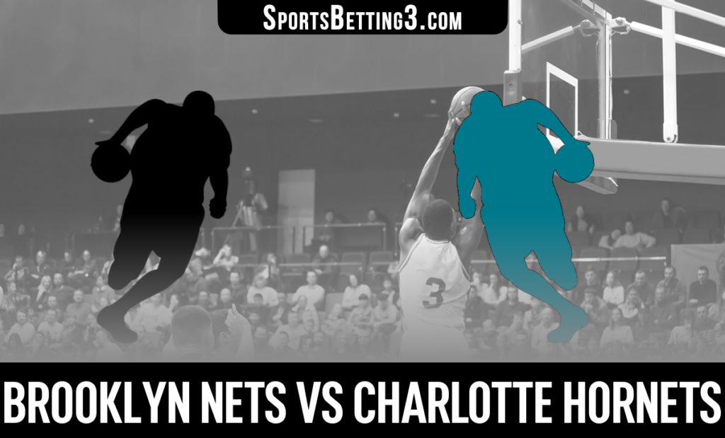 Brooklyn Nets vs Charlotte Hornets Betting Odds