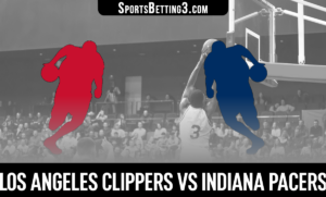 Los Angeles Clippers vs Indiana Pacers Betting Odds