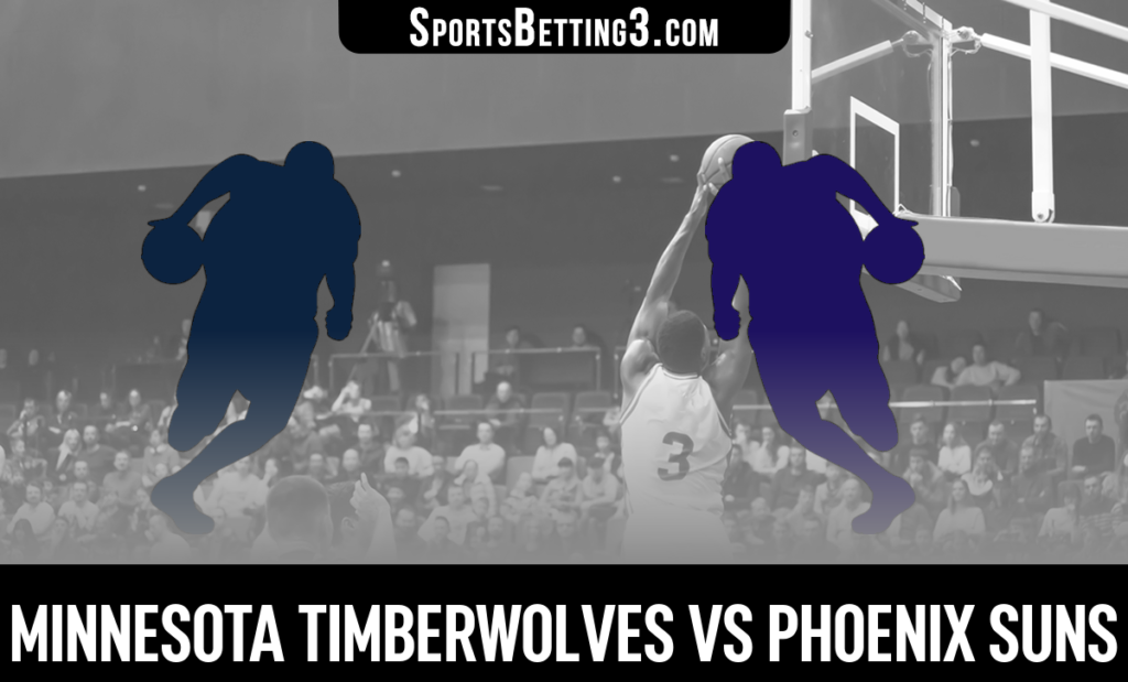 Minnesota Timberwolves vs Phoenix Suns Betting Odds