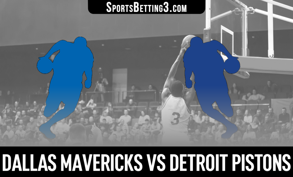 Dallas Mavericks vs Detroit Pistons Betting Odds