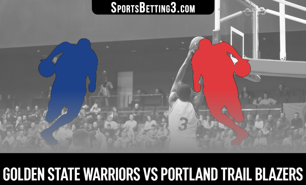 Golden State Warriors vs Portland Trail Blazers Betting Odds