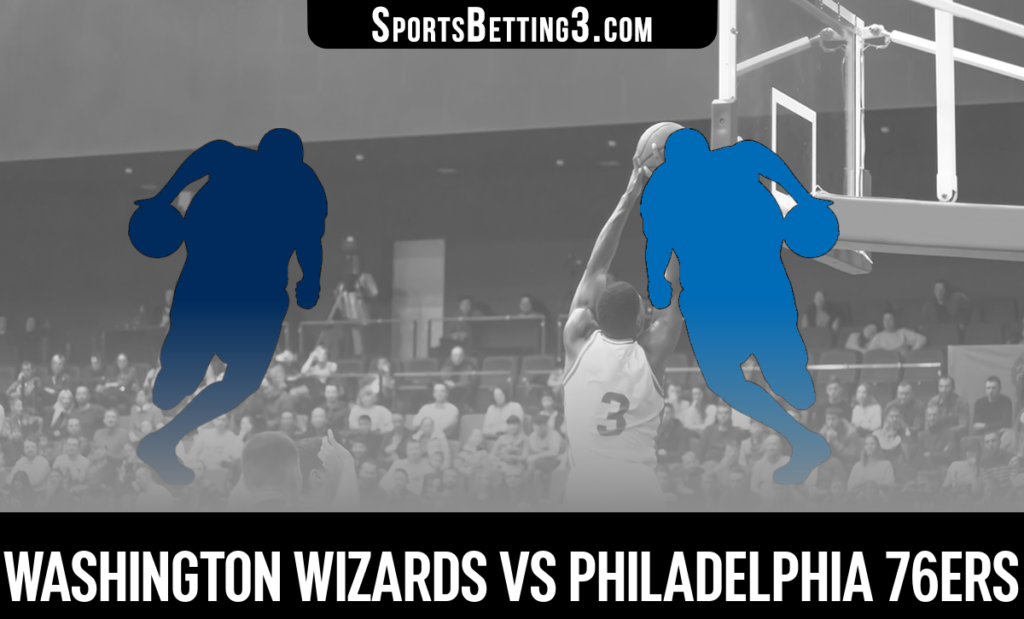 Washington Wizards vs Philadelphia 76ers Betting Odds