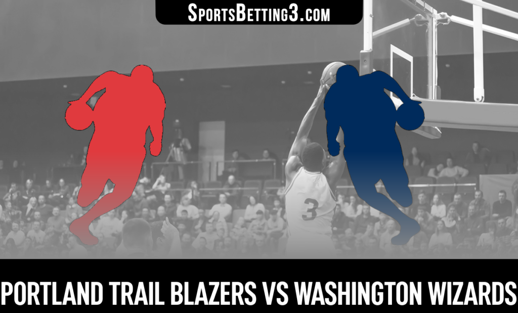 Portland Trail Blazers vs Washington Wizards Betting Odds