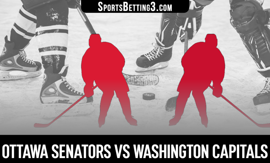 Ottawa Senators vs Washington Capitals Betting Odds