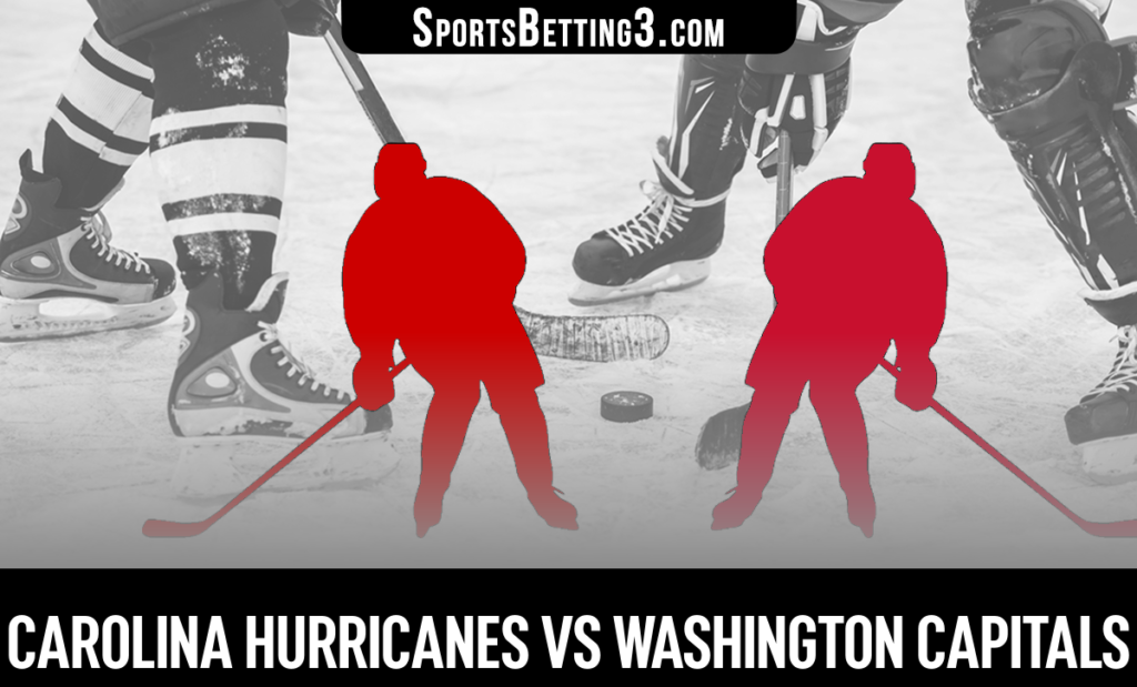 Carolina Hurricanes vs Washington Capitals Betting Odds