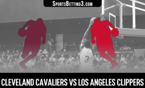 Cleveland Cavaliers vs Los Angeles Clippers Betting Odds