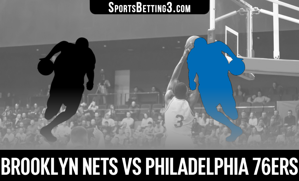 Brooklyn Nets vs Philadelphia 76ers Betting Odds