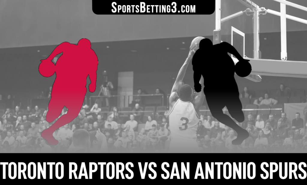 Toronto Raptors vs San Antonio Spurs Betting Odds