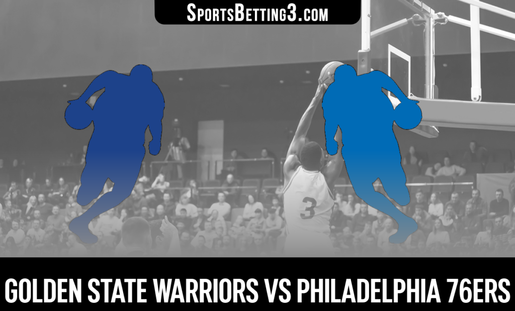 Golden State Warriors vs Philadelphia 76ers Betting Odds