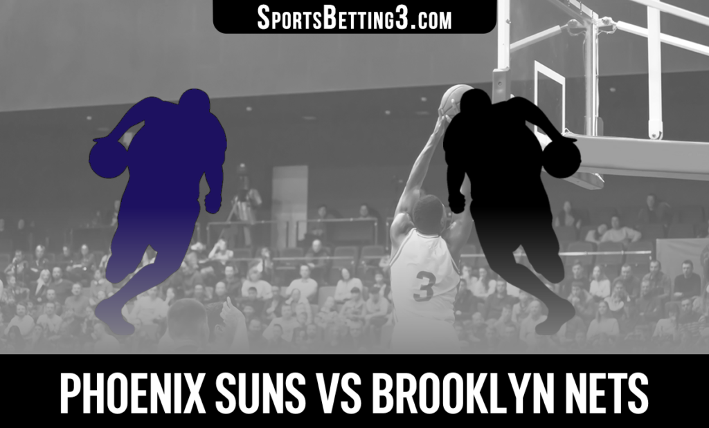 Phoenix Suns vs Brooklyn Nets Betting Odds