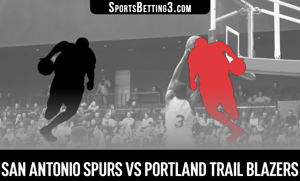 San Antonio Spurs vs Portland Trail Blazers Betting Odds