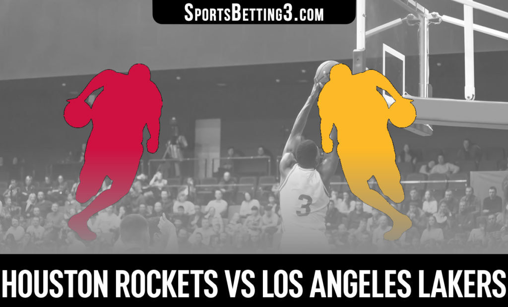 Houston Rockets vs Los Angeles Lakers Betting Odds