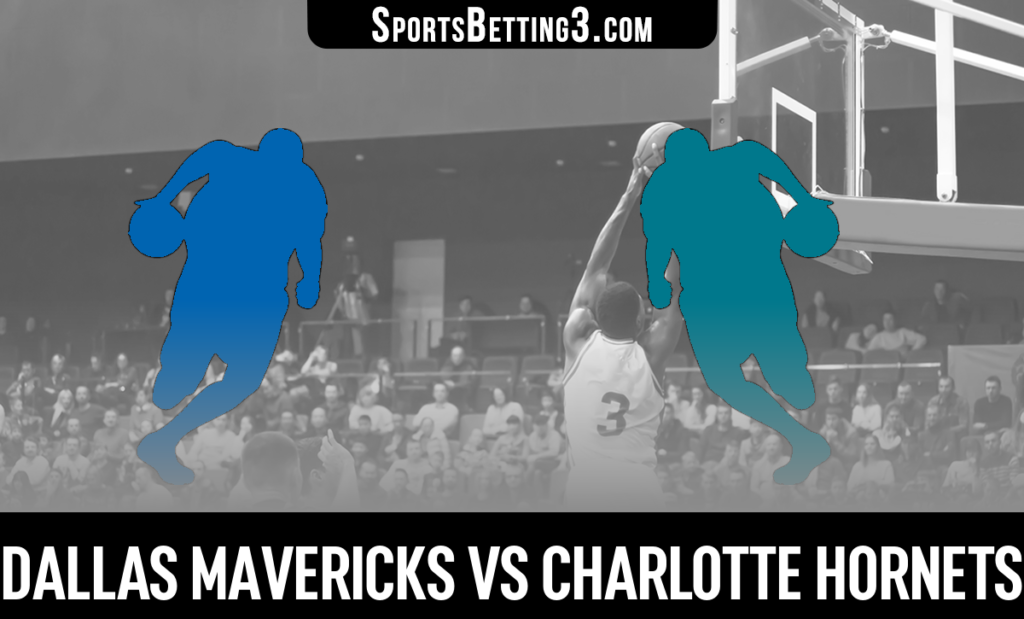 Dallas Mavericks vs Charlotte Hornets Betting Odds
