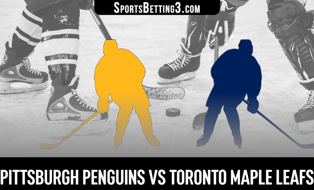 Pittsburgh Penguins vs Toronto Maple Leafs Betting Odds