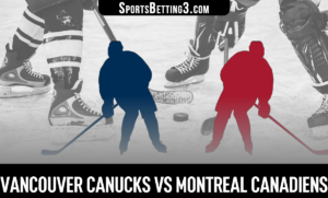 Vancouver Canucks vs Montreal Canadiens Betting Odds