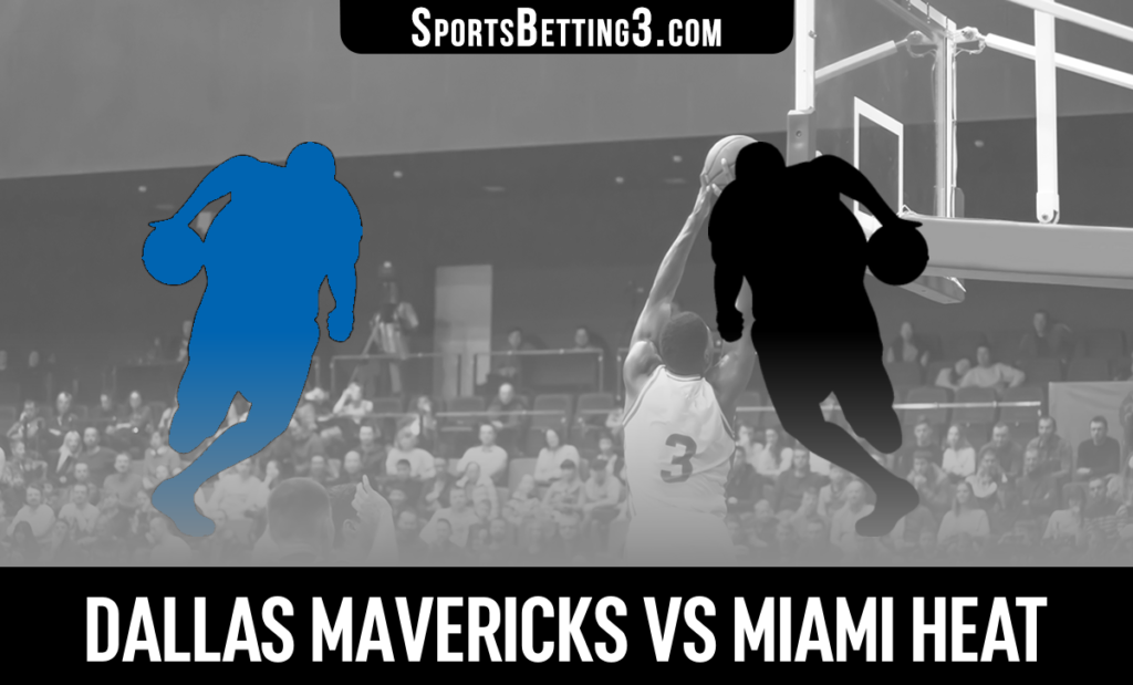 Dallas Mavericks vs Miami Heat Betting Odds
