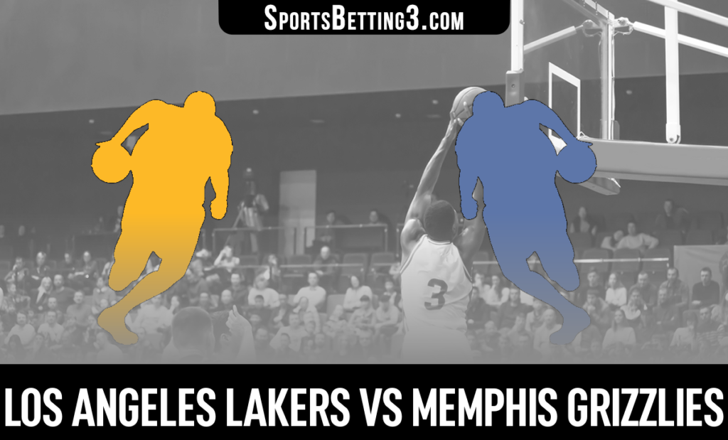 Los Angeles Lakers vs Memphis Grizzlies Betting Odds