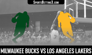 Milwaukee Bucks vs Los Angeles Lakers Betting Odds