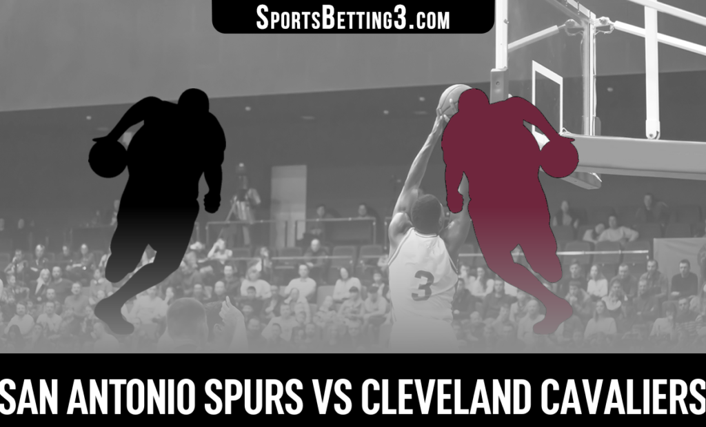 San Antonio Spurs vs Cleveland Cavaliers Betting Odds