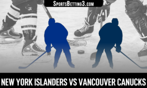 New York Islanders vs Vancouver Canucks Betting Odds