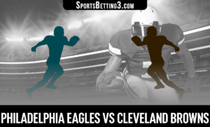 Philadelphia Eagles vs Cleveland Browns Betting Odds