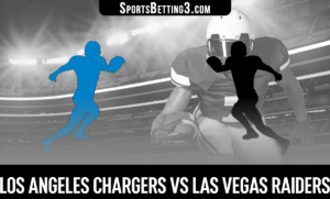 Los Angeles Chargers vs Las Vegas Raiders Betting Odds