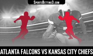 Atlanta Falcons vs Kansas City Chiefs Betting Odds