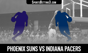Phoenix Suns vs Indiana Pacers Betting Odds