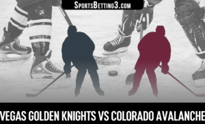 Vegas Golden Knights vs Colorado Avalanche Betting Odds