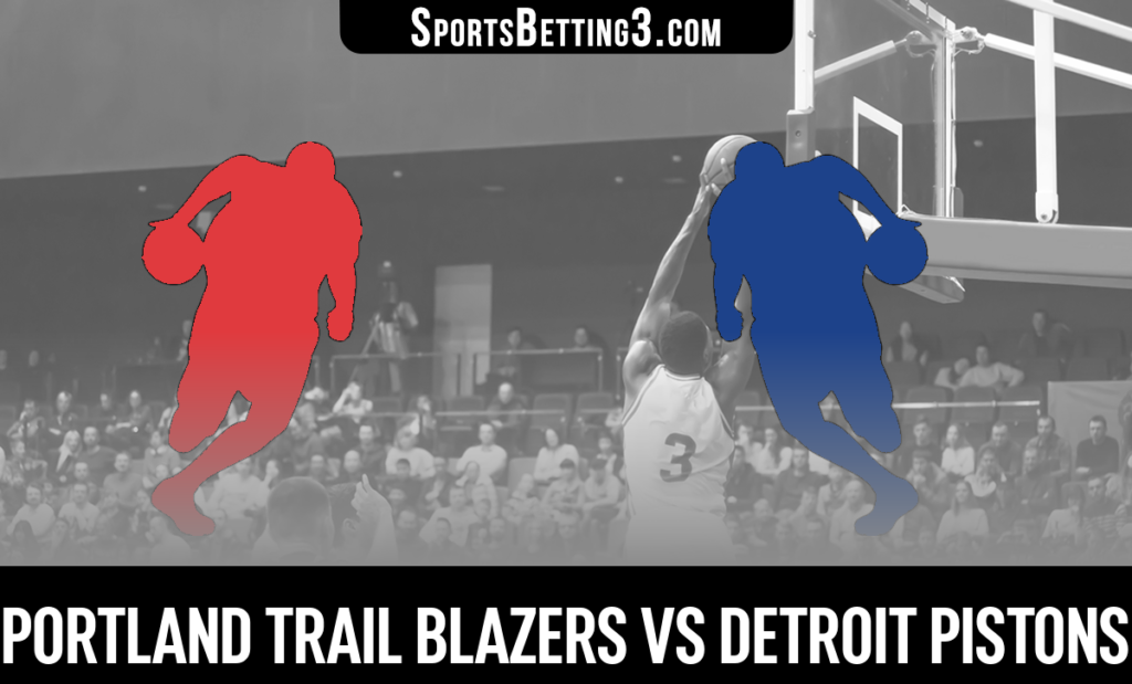 Portland Trail Blazers vs Detroit Pistons Betting Odds