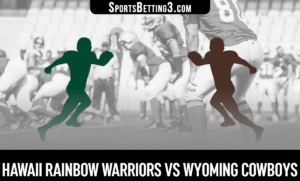 Hawaii vs Wyoming Betting Odds