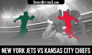 New York Jets vs Kansas City Chiefs Betting Odds