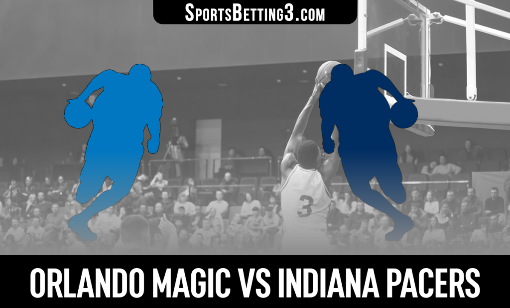 Orlando Magic vs Indiana Pacers Betting Odds