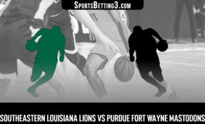 Southeastern Louisiana vs Purdue Fort Wayne Betting Odds
