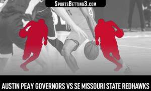 Austin Peay vs SE Missouri State Betting Odds