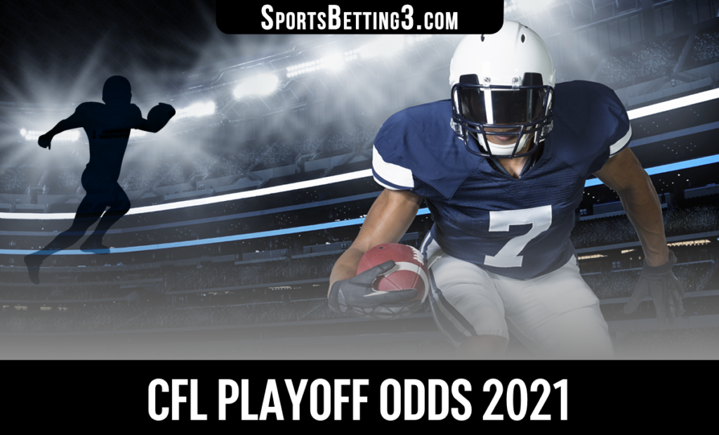 CFL Playoff Odds 2021