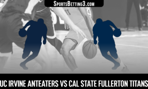 UC Irvine vs Cal State Fullerton Betting Odds