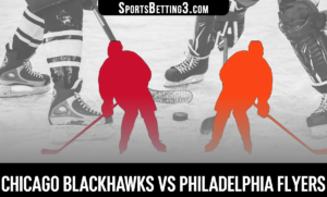 Chicago Blackhawks vs Philadelphia Flyers Betting Odds